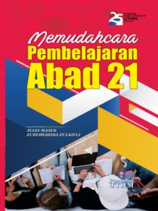 Title details for Memudahcara Pembelajaran Abad 21 by Alias Masek - Available